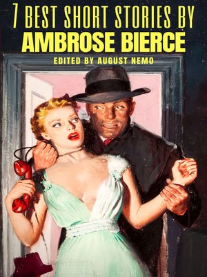 cover image of 7 best short stories by Ambrose Bierce